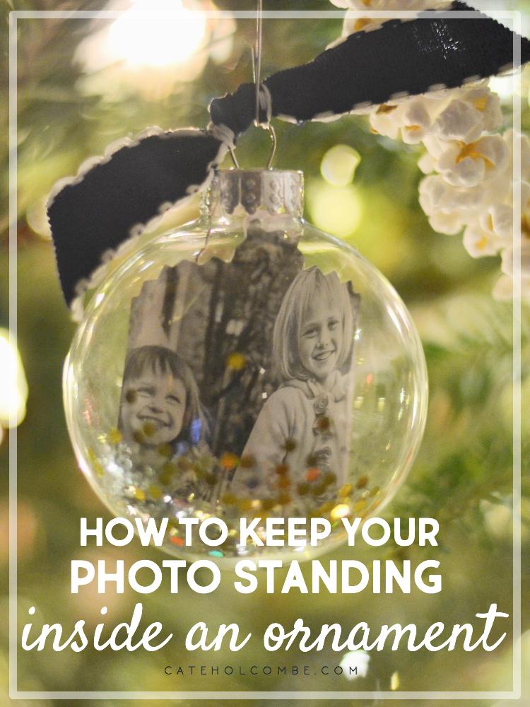 How to Keep photo standing in glass ornament - Cate Holcombe Interiors